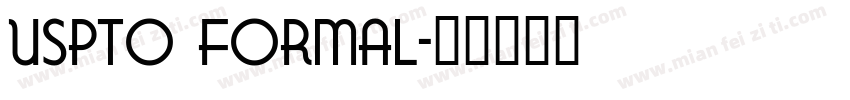 USPTO Formal字体转换